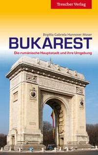 Abbildung von: Reiseführer Bukarest - TRESCHER