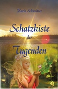 Cover: Schatzkiste der Tugenden - Schweitzerhaus Verlag