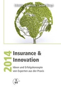 Cover: Insurance & Innovation 2014 - VVW Verlag Versicherungswirtschaft