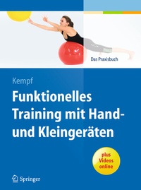 Abbildung von: Funktionelles Training mit Hand- und Kleingeräten - Springer