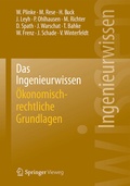 Cover: Das Ingenieurwissen: &Ouml;konomisch-rechtliche Grundlagen - Springer Vieweg
