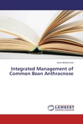 Cover: Integrated Management of Common Bean Anthracnose - LAP Lambert Academic Publishing