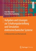 Cover: Aufgaben und L&ouml;sungen zur Schaltungsdarstellung und Simulation elektromechanischer Systeme - Springer Vieweg
