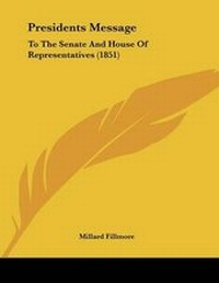 Enlarge image Cover: Presidents Message - Kessinger Publishing