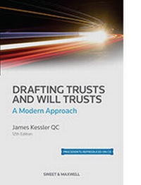 Abbildung von: Drafting Trusts and Will Trusts - Sweet & Maxwell