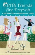 Cover: Grits Friends Are Forevah - Dutton Books