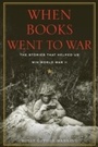Cover: When Books Went to War - Mariner Books