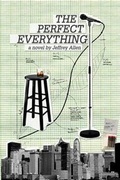 Cover: The Perfect Everything - Perfecteverythingpress