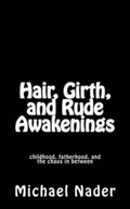 Cover: Hair, Girth, and Rude Awakenings - Inspired Artistry