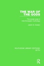 Cover: The War of the Gods (RLE Myth) - Routledge