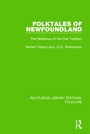 Cover: Folktales of Newfoundland (RLE Folklore) - Routledge