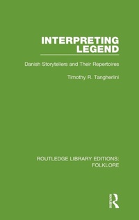 Enlarge image Cover: Interpreting Legend (RLE Folklore) - Routledge