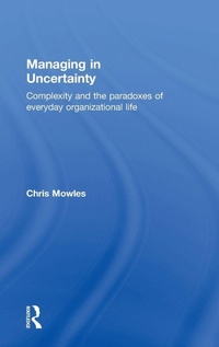 Enlarge image Cover: Managing in Uncertainty - Routledge