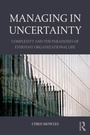 Cover: Managing in Uncertainty - Routledge