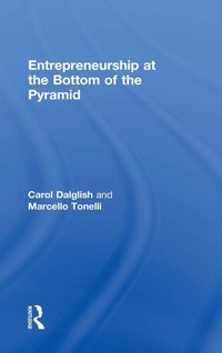 Enlarge image Cover: Entrepreneurship at the Bottom of the Pyramid - Routledge