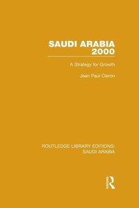 Enlarge image Cover: Saudi Arabia 2000 (RLE Saudi Arabia) - Routledge