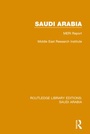 Cover: Saudi Arabia (RLE Saudi Arabia) - Routledge