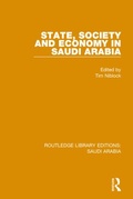 Cover: State, Society and Economy in Saudi Arabia (RLE Saudi Arabia) - Routledge