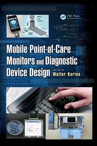 Abbildung von: Mobile Point-of-Care Monitors and Diagnostic Device Design - CRC Press