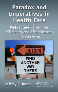 Abbildung von: Paradox and Imperatives in Health Care - Productivity Press