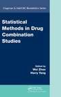 Cover: Statistical Methods in Drug Combination Studies - Chapman & Hall/CRC