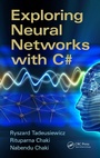 Cover: Exploring Neural Networks with C# - CRC Press