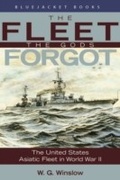 Cover: The Fleet the Gods Forgot - Naval Institute Press