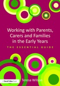 Cover: Working with Parents, Carers and Families in the Early Years - Routledge