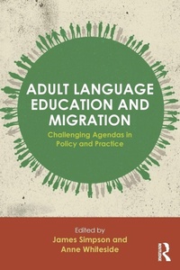 Enlarge image Cover: Adult Language Education and Migration - Routledge