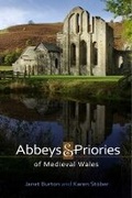 Cover: Abbeys and Priories of Medieval Wales - University of Wales Press