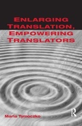 Cover: Enlarging Translation, Empowering Translators - St Jerome Publishing