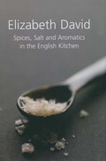 Bild: Spices, Salt and Aromatics in the English Kitchen - Grub Street Cookery