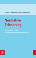 Abbildung von: Normative Erinnerung - Evangelische Verlagsanstalt