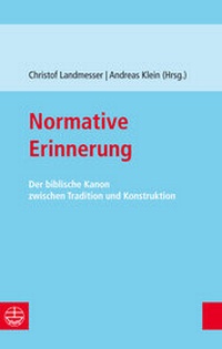 Abbildung von: Normative Erinnerung - Evangelische Verlagsanstalt