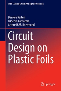 Enlarge image Cover: Circuit Design on Plastic Foils - Springer