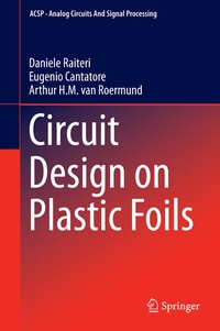 Enlarge image Cover: Circuit Design on Plastic Foils - Springer