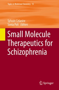 Abbildung von: Small Molecule Therapeutics for Schizophrenia - Springer