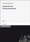 Cover: Strafrecht im Pr&auml;ventionsstaat - Franz Steiner Verlag