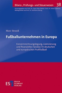 Abbildung von: Fußballunternehmen in Europa - Erich Schmidt Verlag