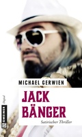 Cover: Jack B&auml;nger - Gmeiner-Verlag