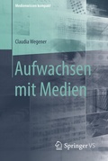 Cover: Aufwachsen mit Medien - Springer VS