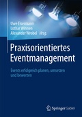 Cover: Praxisorientiertes Eventmanagement - Springer Gabler