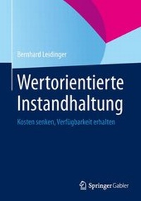 Abbildung von: Wertorientierte Instandhaltung - Springer Gabler