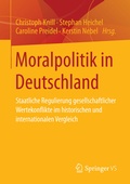 Cover: Moralpolitik in Deutschland - Springer VS