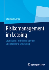 Abbildung von: Risikomanagement im Leasing - Springer Gabler