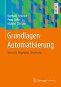 Cover: Grundlagen Automatisierung - Springer Vieweg