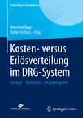 Cover: Kosten- versus Erl&ouml;sverteilung im DRG-System - Springer Gabler
