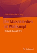 Cover: Die Massenmedien im Wahlkampf - Springer VS