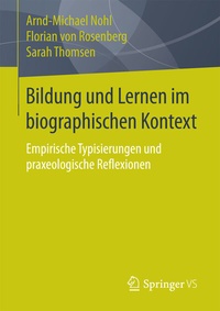 Abbildung von: Bildung und Lernen im biographischen Kontext - Springer VS