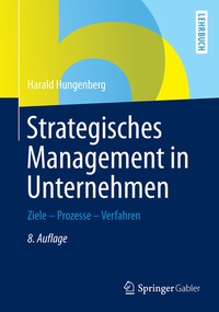 Abbildung von: Strategisches Management in Unternehmen - Springer Gabler